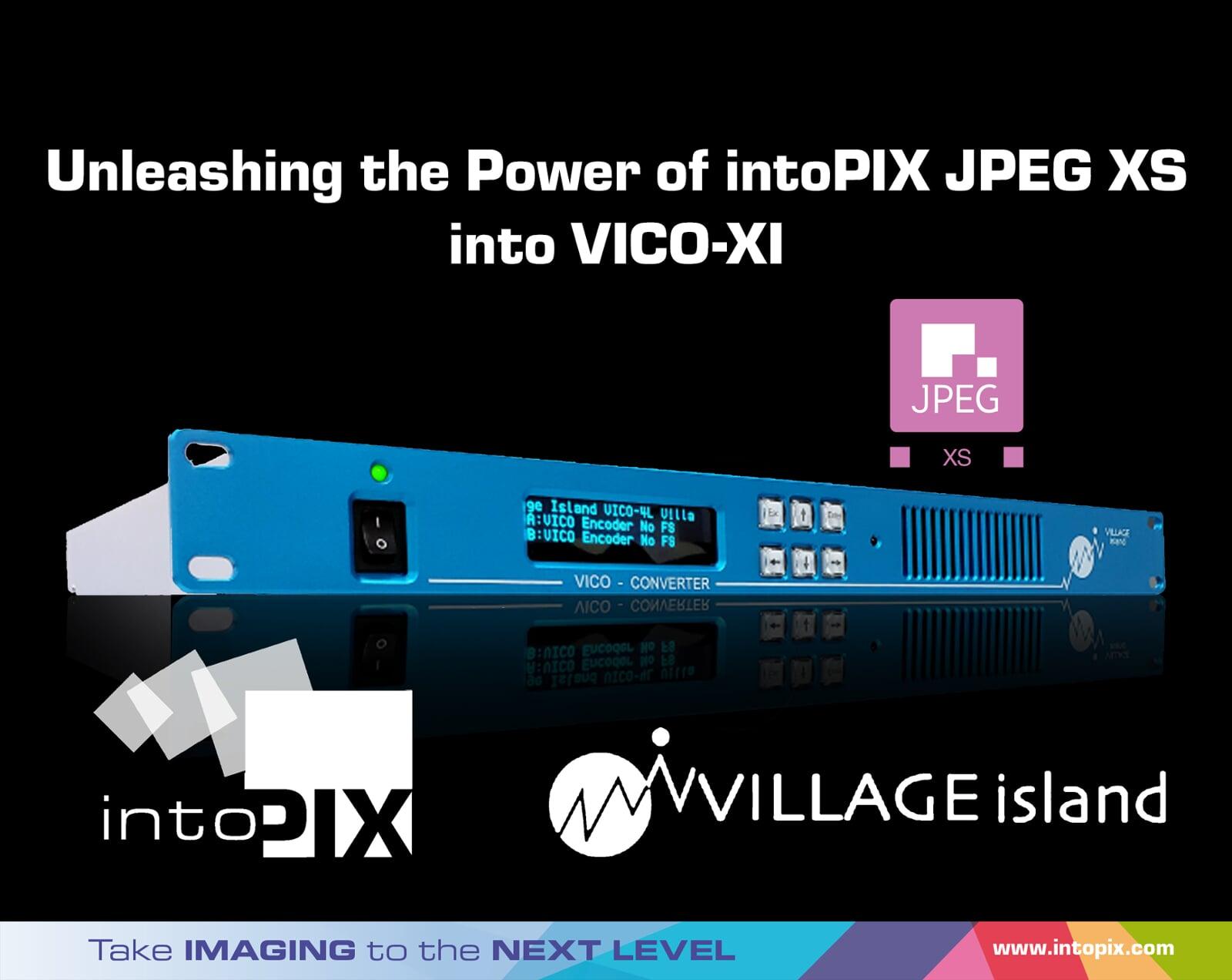 Village Island VICO-XI révolutionne la conversion vidéo IP avec une bande passante réduite et une latence de quelques microsecondes grâce à la technologie intoPIX .